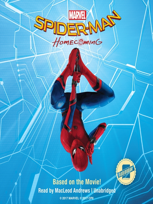 Title details for Spider-Man: Homecoming by Marvel Press - Wait list